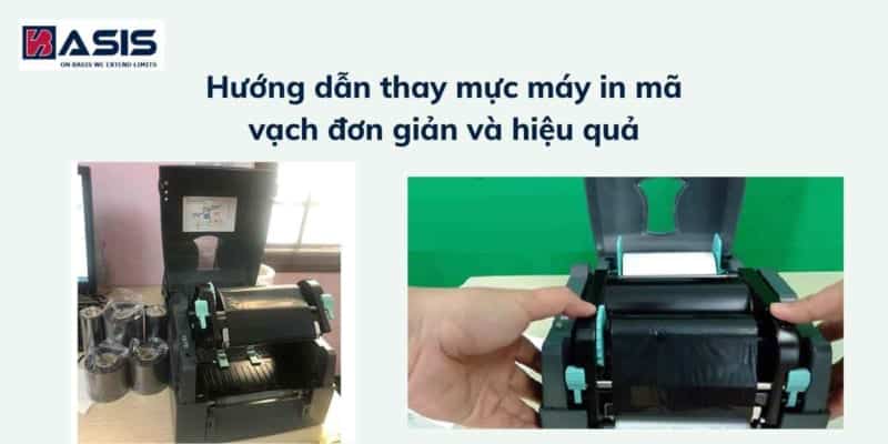 Hướng dẫn thay mực máy in mã vạch đơn giản và hiệu quả