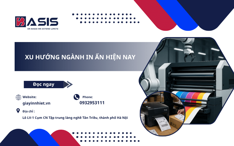 Xu Hướng Ngành In Ấn Hiện Nay - Doanh Nghiệp Cần Biết