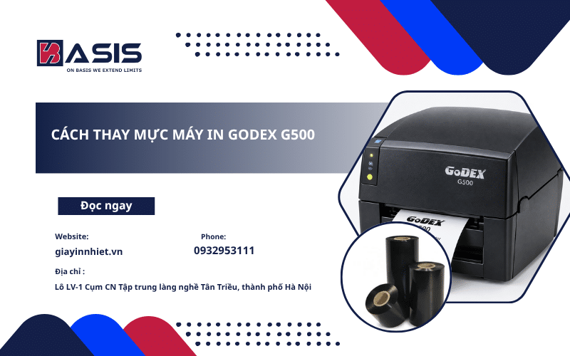 Cách Thay Mực Máy In Godex G500 Đúng Chuẩn